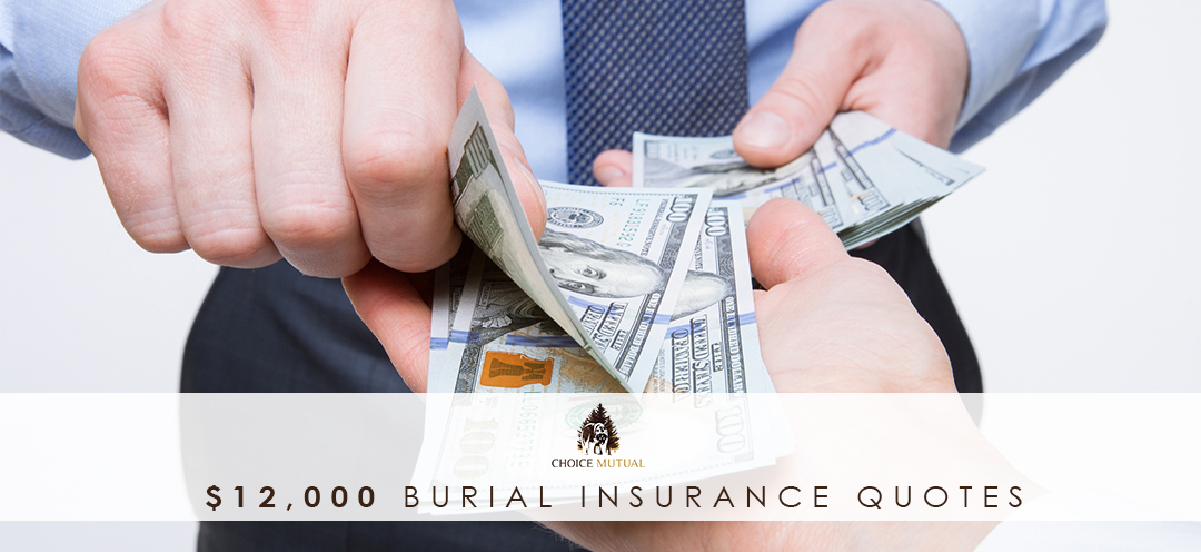 Premium 12 000 Burial Insurance Quotes Best Rates